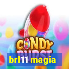 brl11 magia